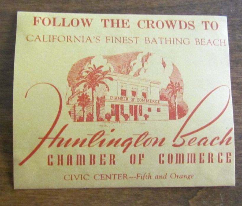 VINTAGE, ORIGINAL, HUNTINGTON BEACH FINEST BATHING BEACH, PAPER LABEL STICKER
