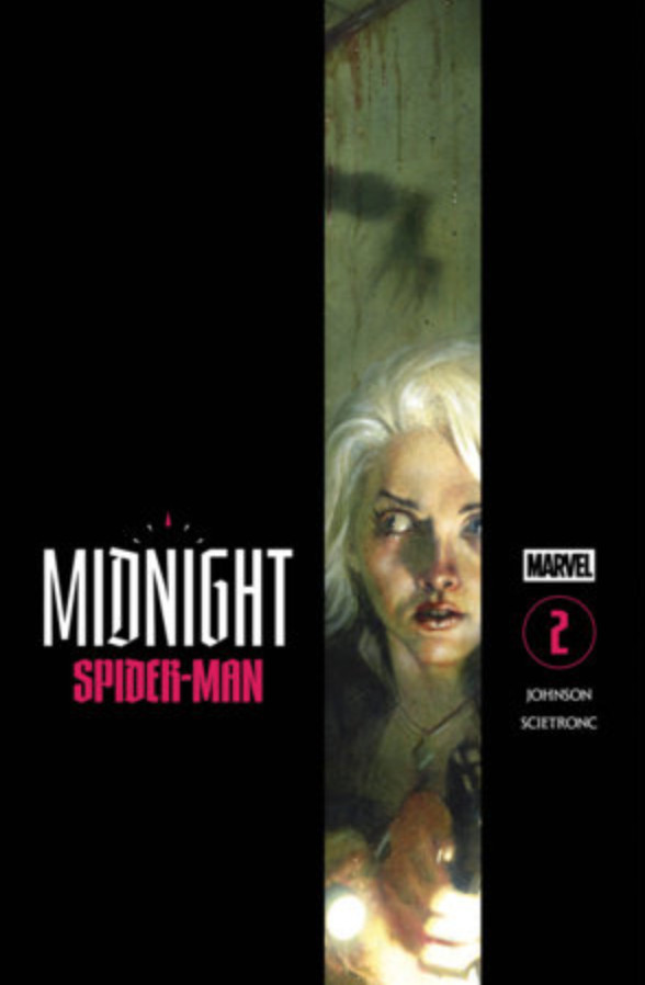 Midnight Spider-man #2  **COVER SELECT** [1:25][1:50] PRESALE 11/18