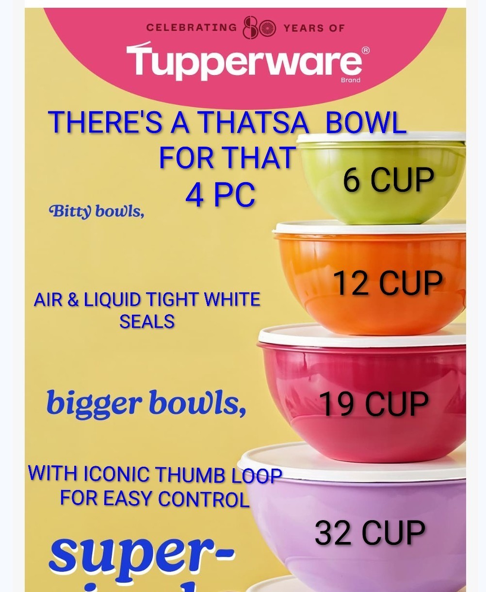 Tupperware Thatsa Bowls 4 PC NEW SUMMER Set w/EXCLUSIVE THUMB LOOPS FOR  CONTROL
