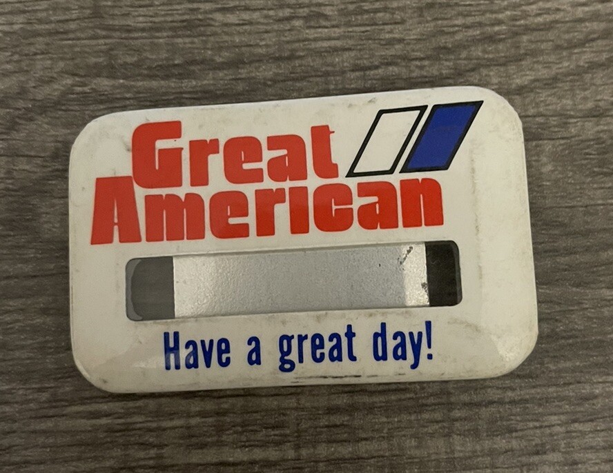 Vtg Great American Company “Have A Great Day” Name Tag Pinback Button