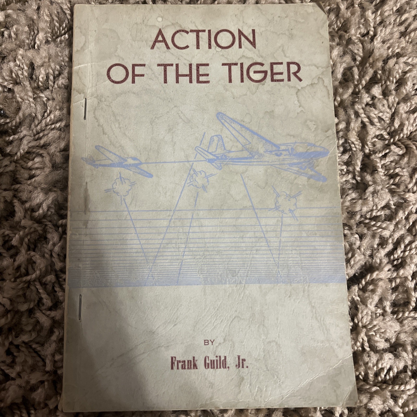 Action of the Tiger:Saga of the 437th Troop Carrier Group Signed/Inscribed Guild