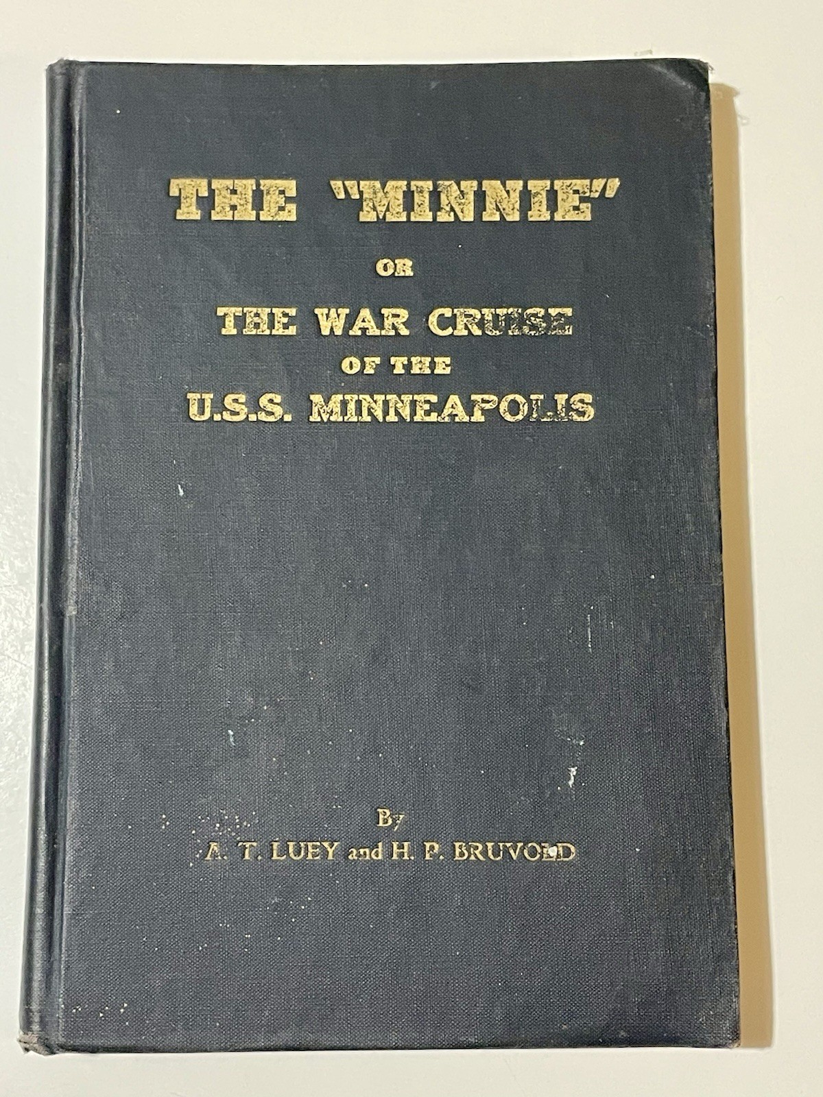 USS Minneapolis CA-36 Cruise Book 1946 WWII The Minnie War Log History Roster