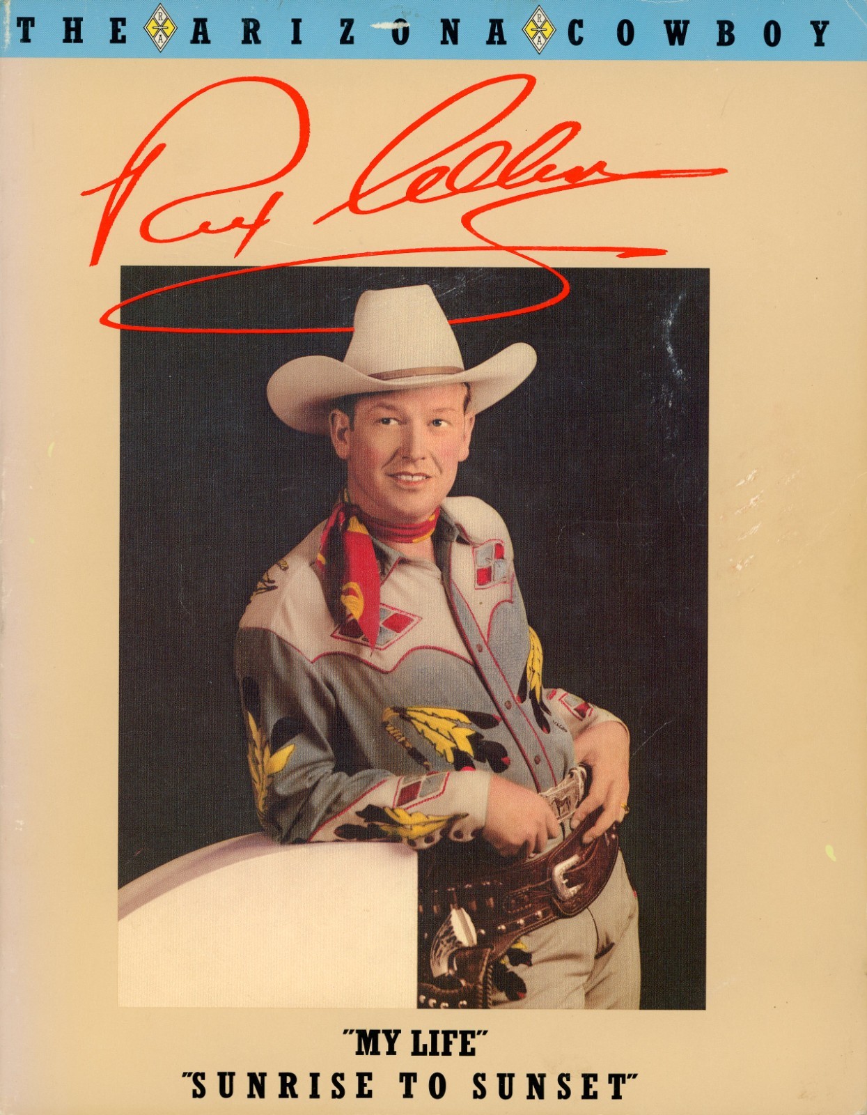THE ARIZONA COWBOY By Rex Allen 1989 