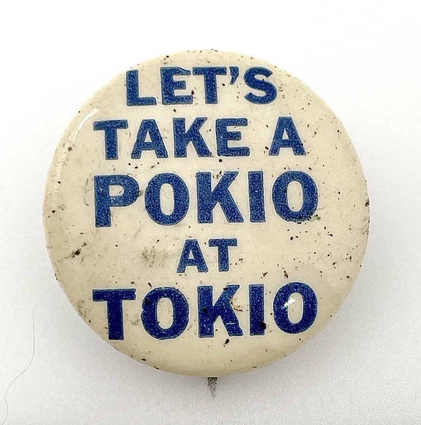WWII “Let’s Take a Poke at Tokio” Anti-Japan Pinback – Pearl Harbor Era