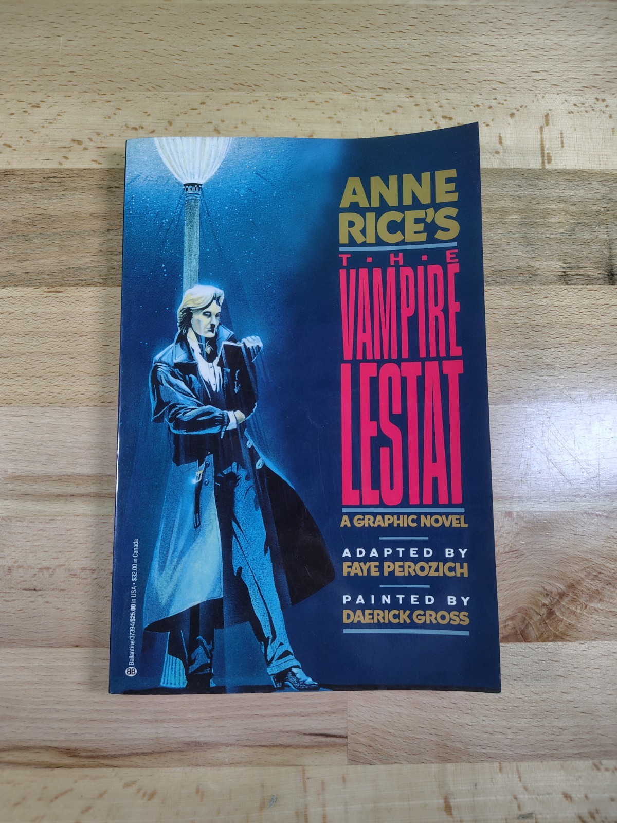 Anne Rice\'s The Vampire Lestat A Graphic Novel Paperback 1991 First Edition 1st