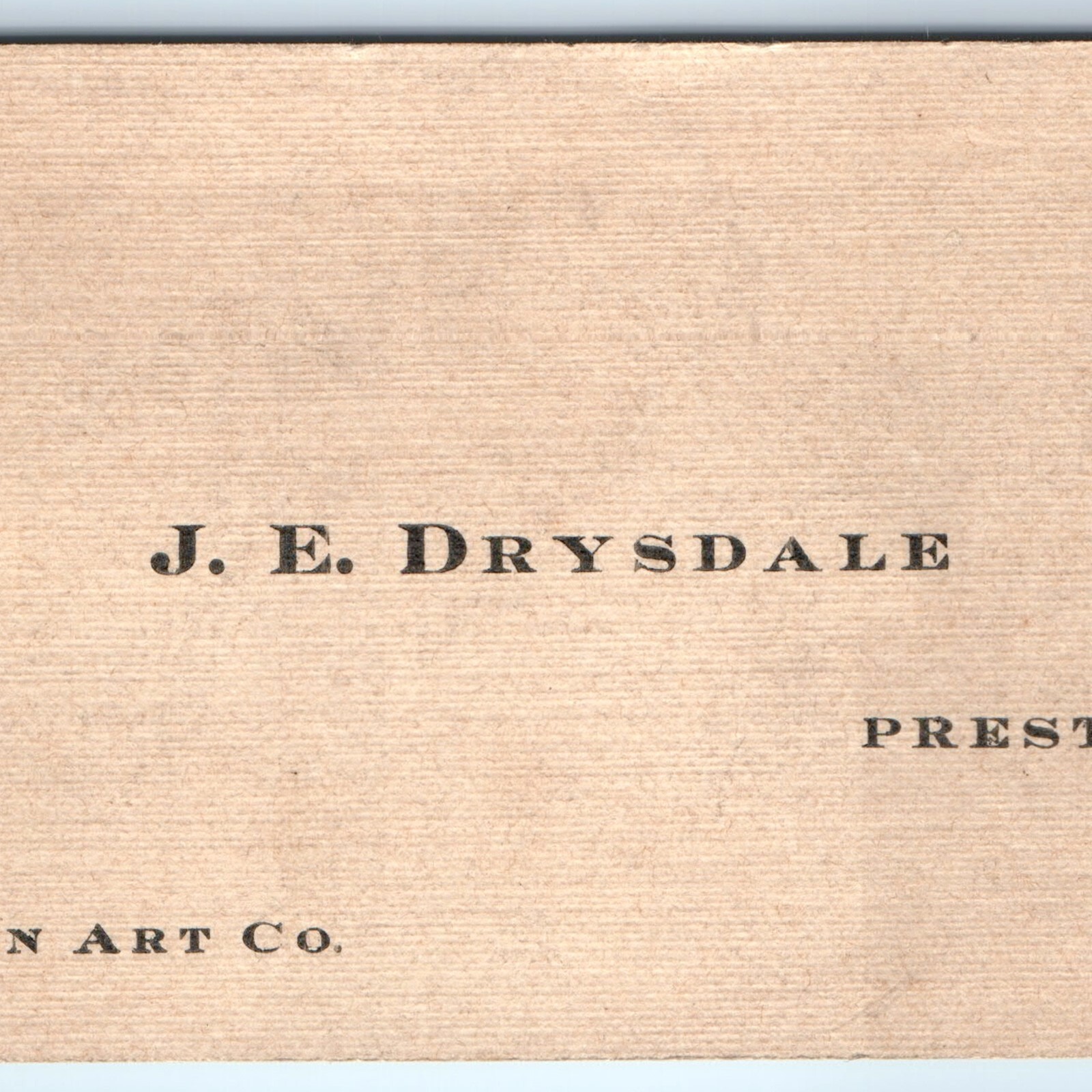 Vtg 1910s Preston Iowa Clinton Art Co Business Trade Card J.E. Drysdale IA