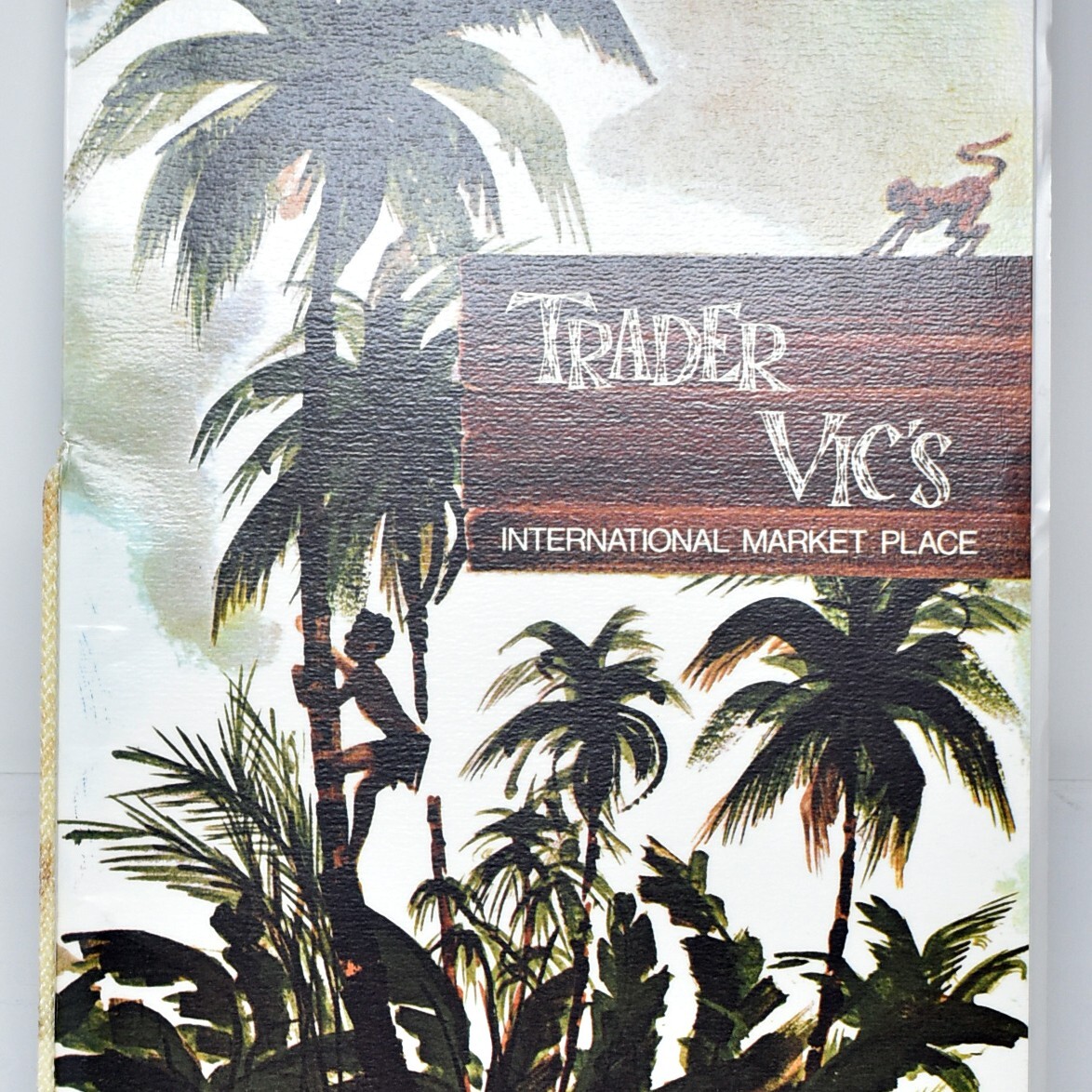 1978 Trader Vic\'s South Seas Restaurant Menu International Market Place Honolulu