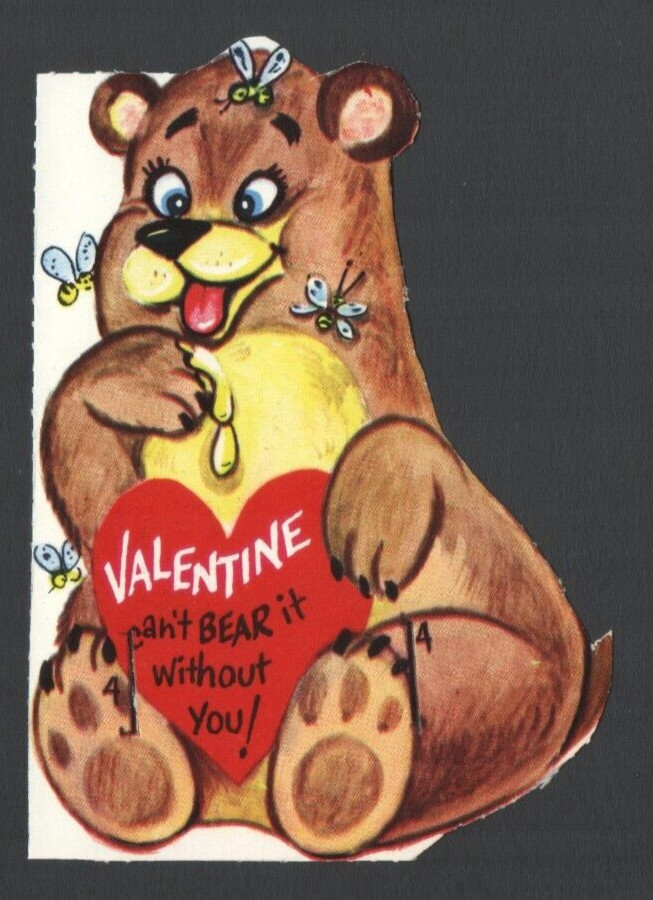 Vintage UnUsed Valentine Card Brown Bear & Bees Valentine Can\'t Bear It Without