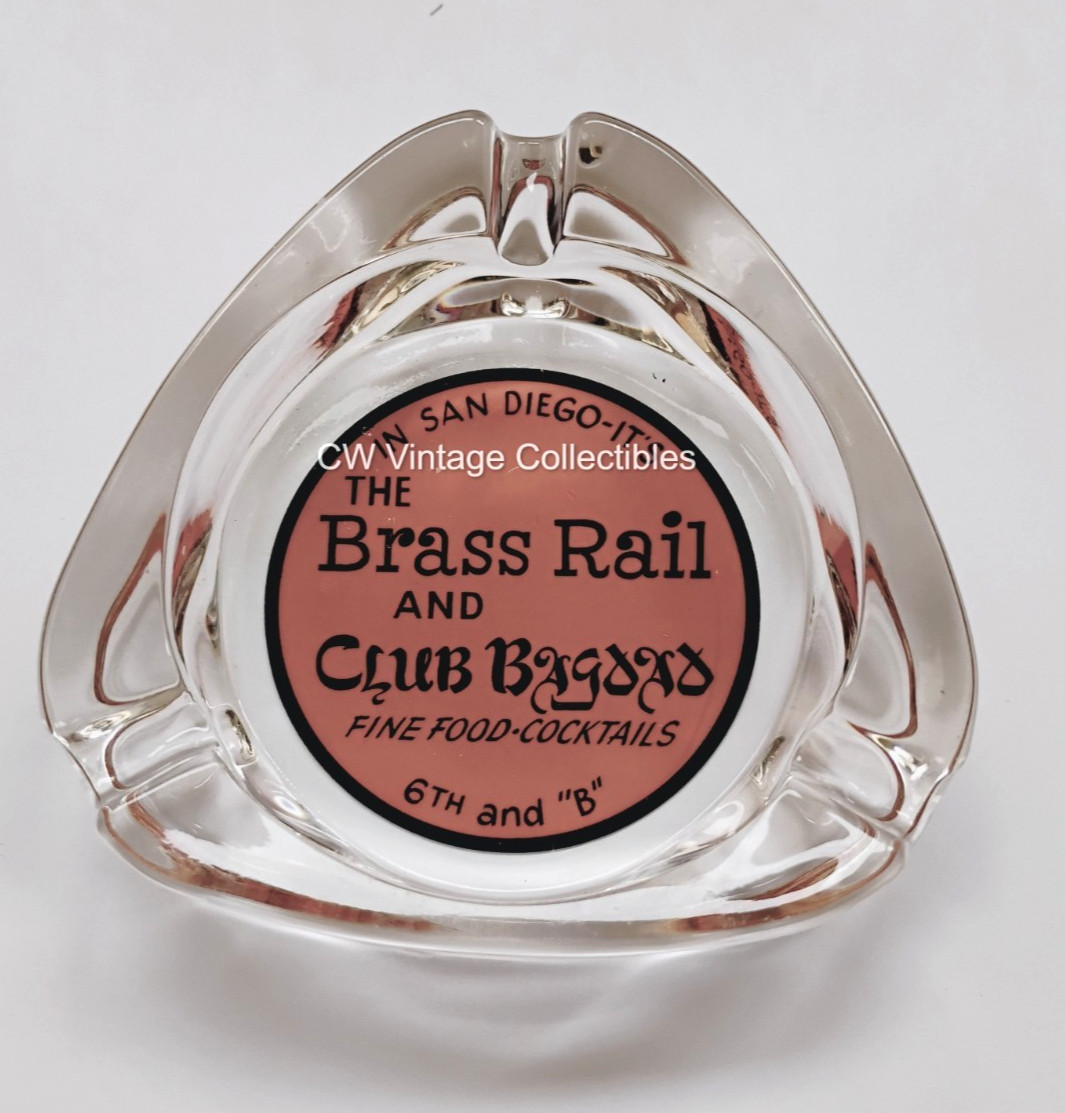 Rare Brass Rail/ Club Bagdad Ashtray Bar 6th&B St LGBT Gay Interest San Diego CA