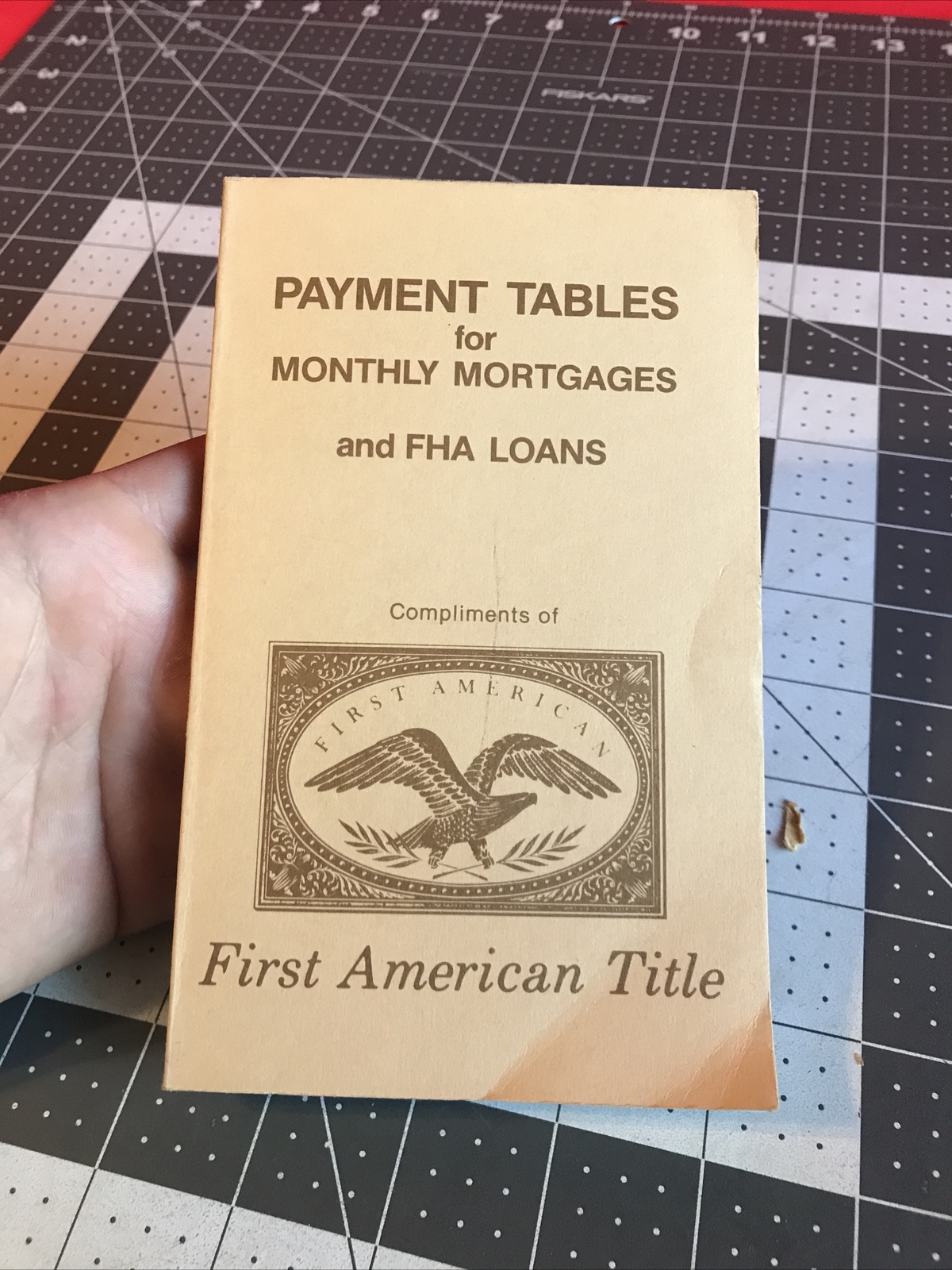 Vintage 1983 Payment Tables For Monthy Mortages and FHA Loans Rare Booklet