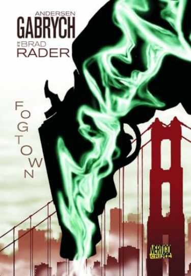 Fogtown (Vertigo Crime) - Paperback, by Gabrych Andersen - Very Good