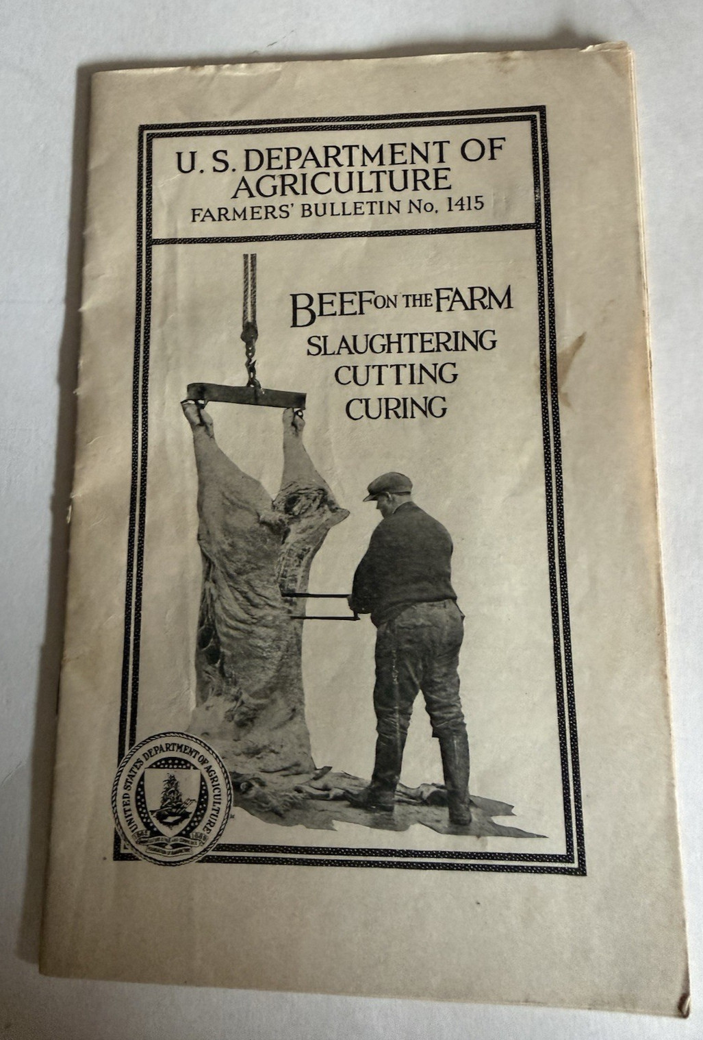 USDA - Farmers Bulletin No 1415 - Beef on the Farm Slaughtering Cutting Curing