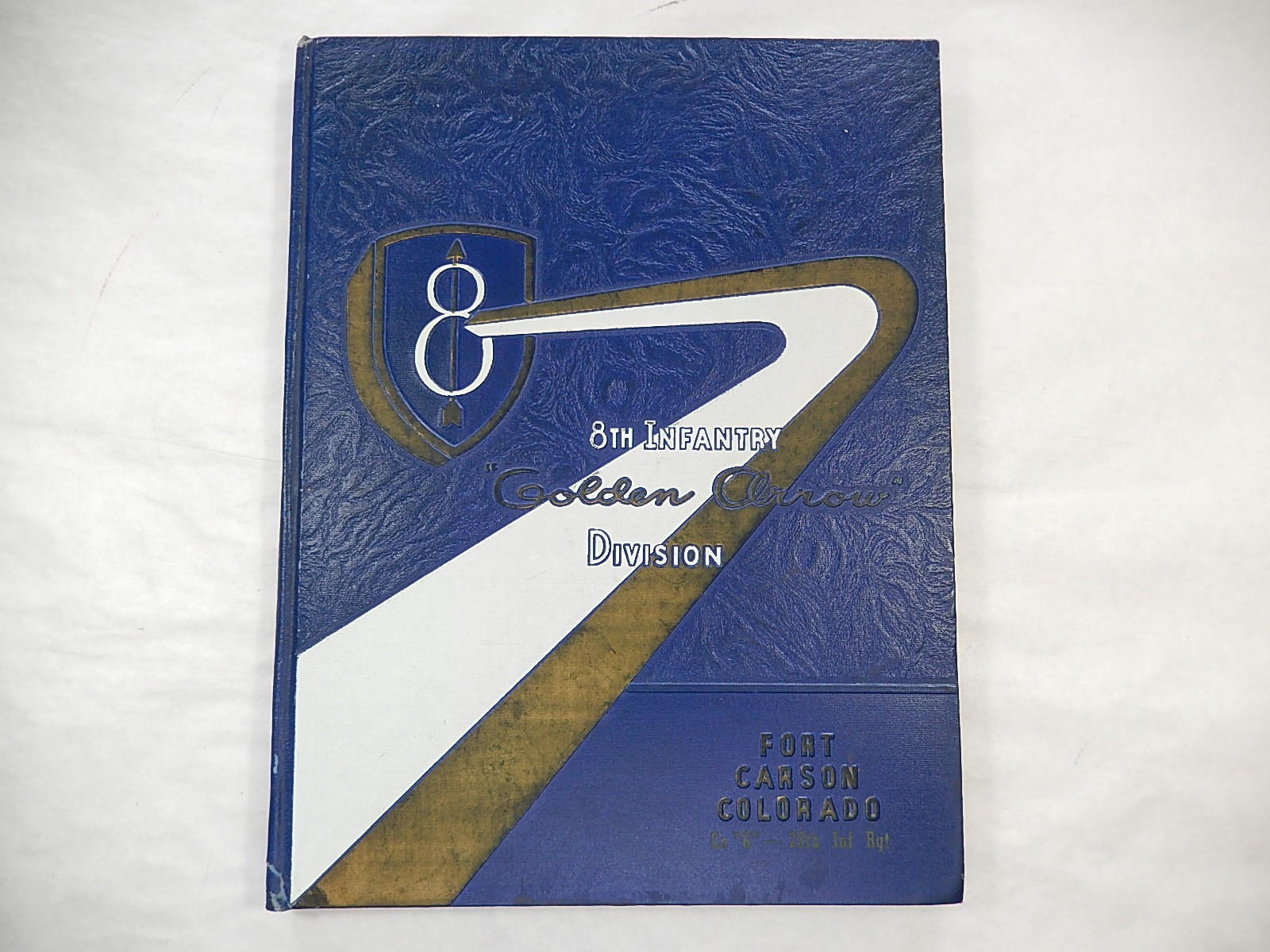 Yearbook, Fort Carson Training Center, 8Th Inf. Div., G Co., 28th IR, 1955, HC