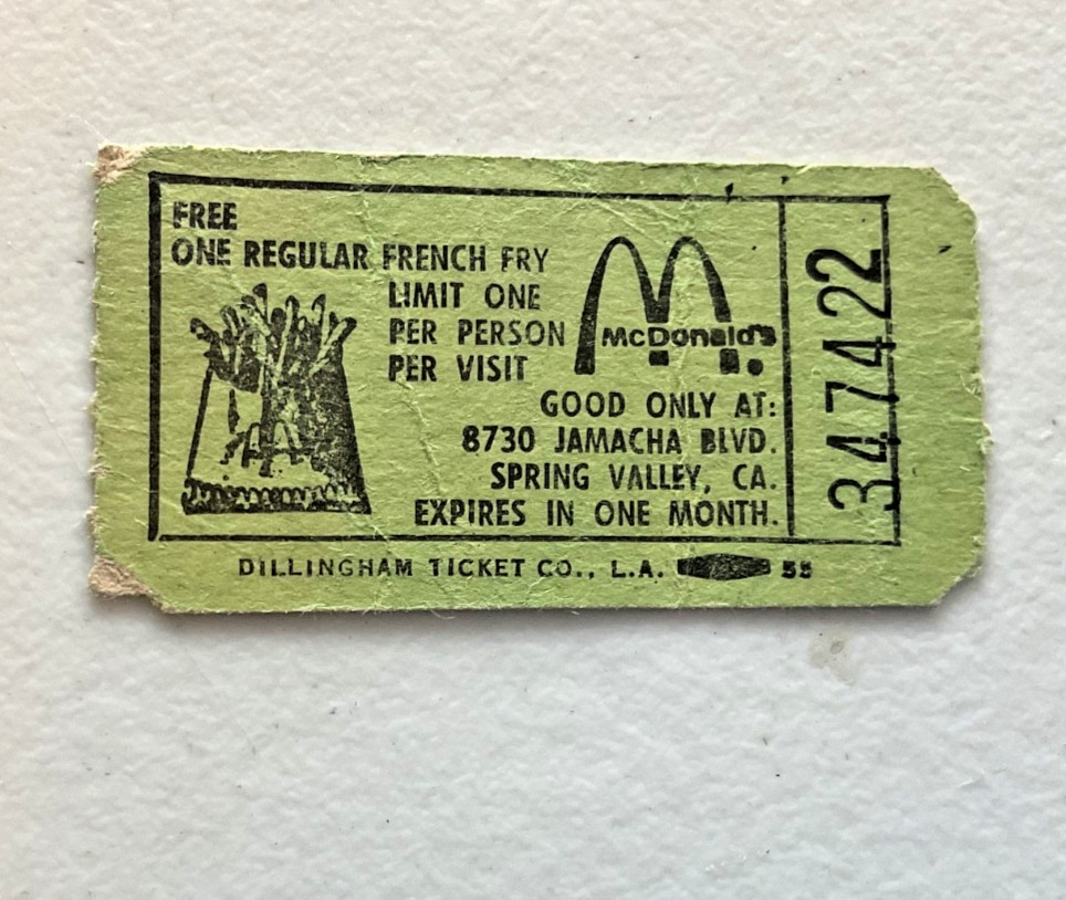 Vtg 1970s McDONALDS Free French Fry Ticket Coupon Dillingham Spring Valley CA