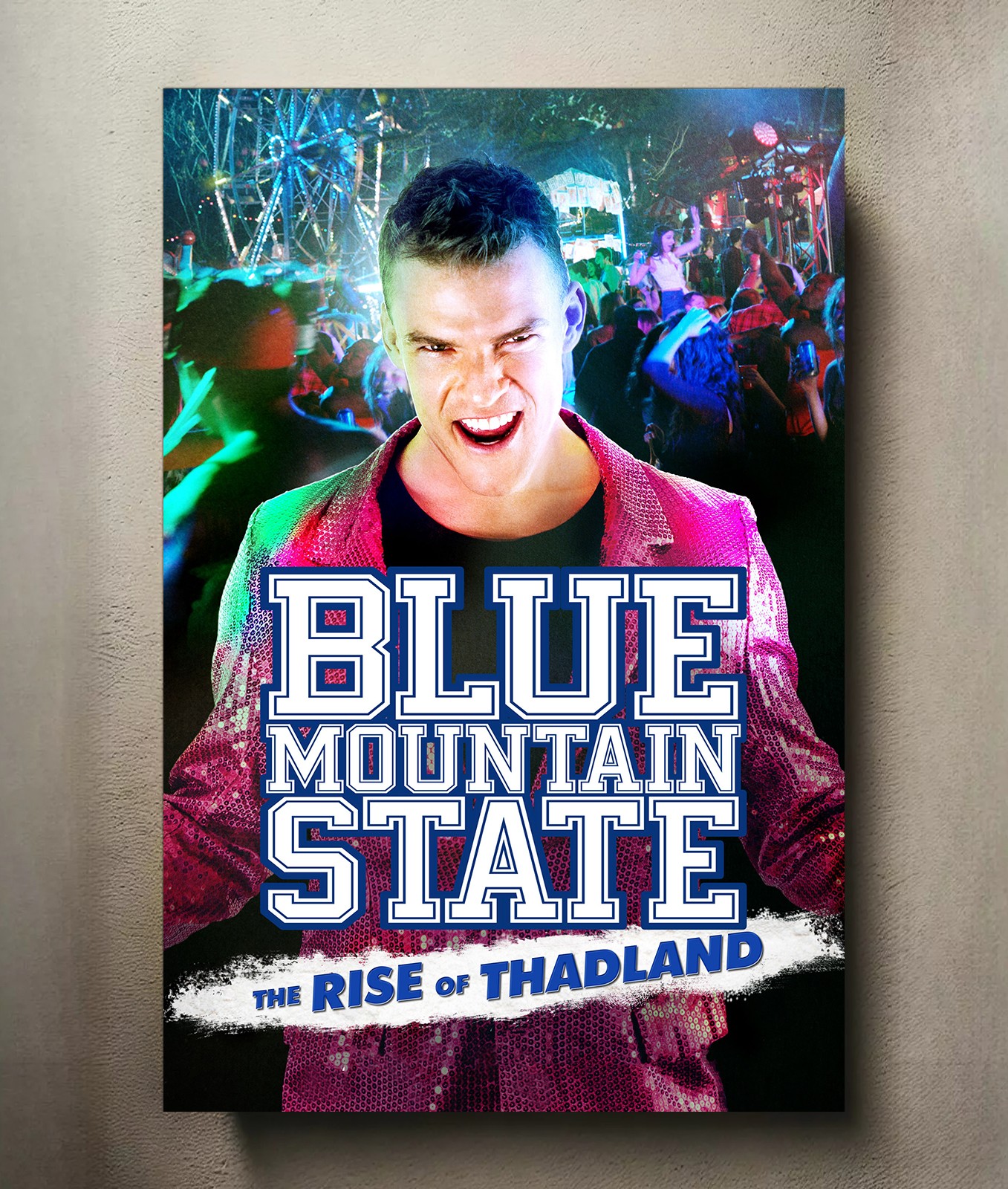 Blue Mountain State: The Rise of Thadland 8x12 Metal Movie Poster Sign