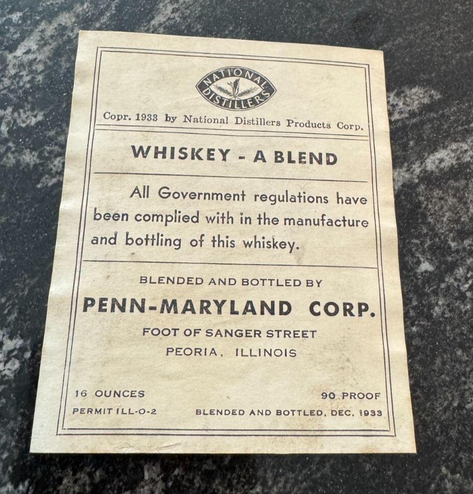1933 NATIONAL DISTILLERS WHISKEY BOTTLE LABEL PENN-MARYLAND CORP PEORIA IL