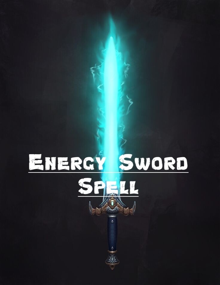 Energy Sword Spell