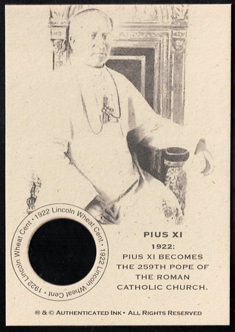 PIUS XI -1922 Original B/U Lincoln (Coin NOT Included) Card- 259th CATHOLIC POPE