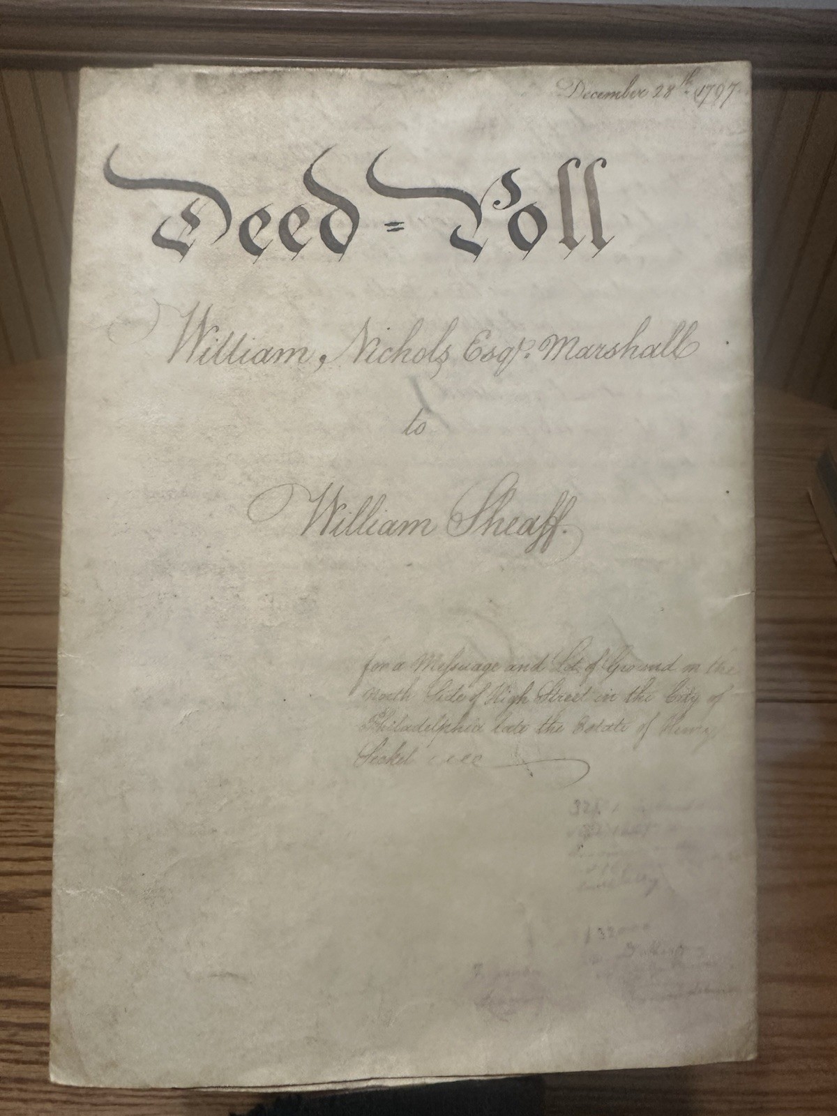 1797 William Nichols US Marshal Deed Fries Rebellion Lehigh  Revolutionary War