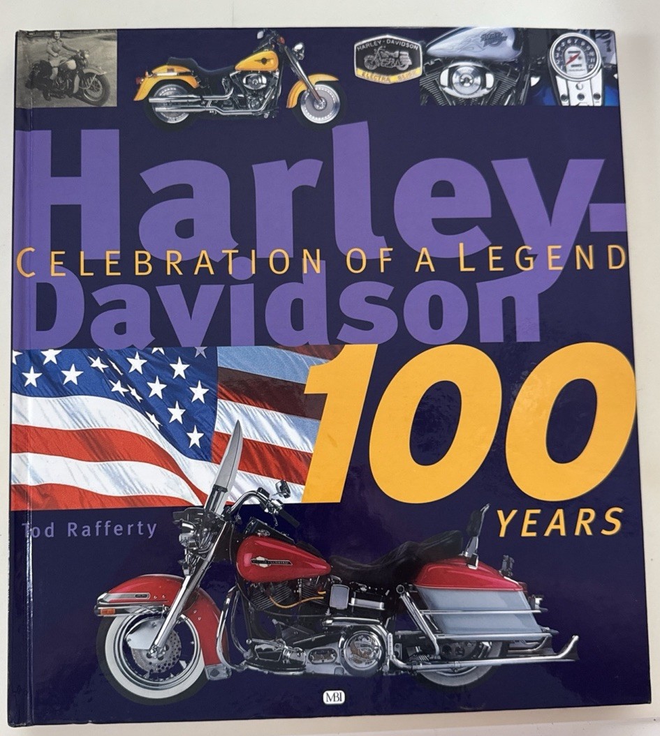 Harley-Davidson 100 Years: Celebration of a Legend by Todd Rafferty-Free Shippin