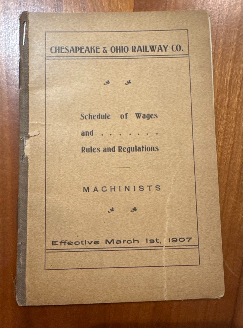 FREE SHIP 1907 Chesapeake & Ohio Railroad Co Schedule of Wages Rules/Regulations
