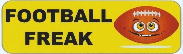 10in x 3in Football Freak Bumper magnets magnetic   magnet footballs