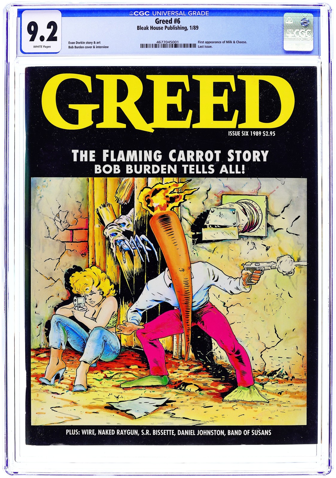 Greed Magazine #6 CGC 9.2 1988 4677045001 1st app. Milk & Cheese