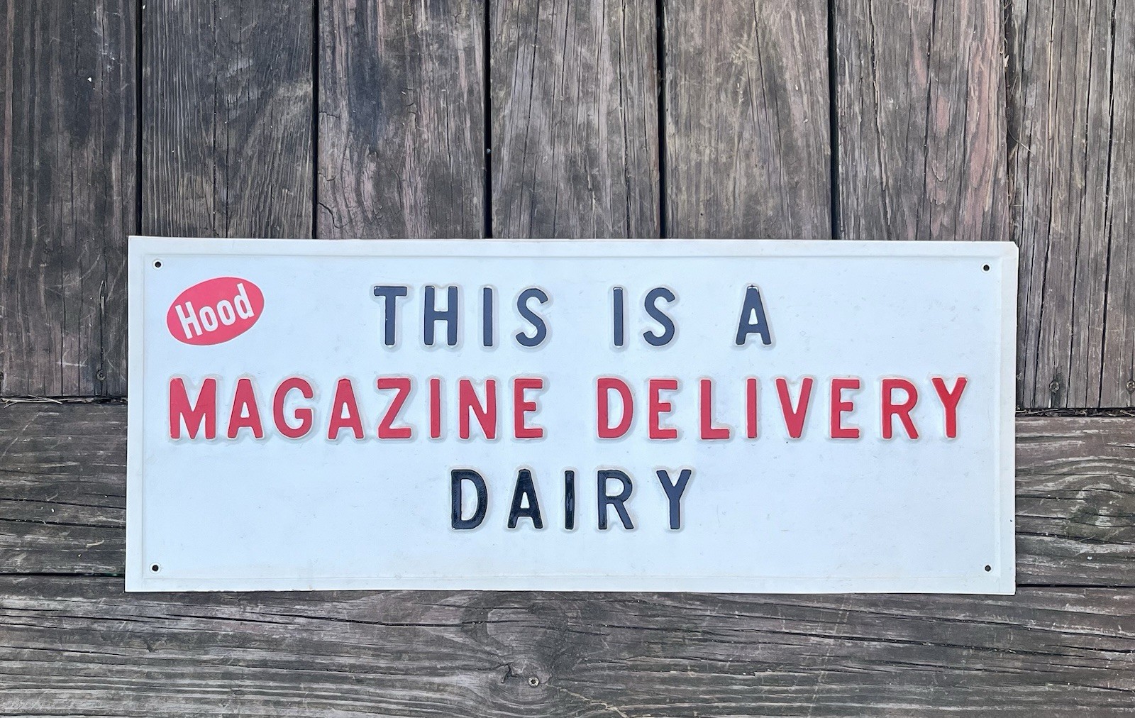 VERY RARE 1970’s HOOD MAGAZINE DELIVERY DAIRY Embossed Plastic Sign Milk Vintage