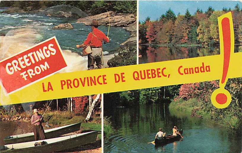 Postcard Canada: Greetings from La Province de Quebec, Fishing & Canoeing