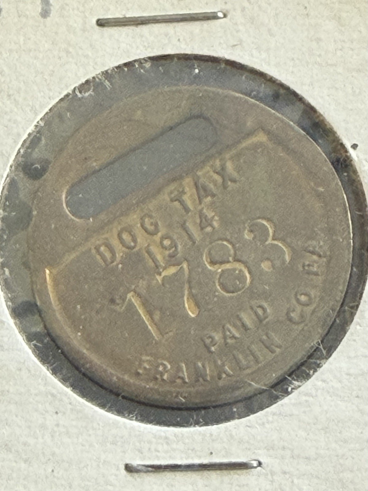 Antique 1914 FRANKLIN COUNTY PA #1783 Round Dog Tax PAID Pet License Dog Tag
