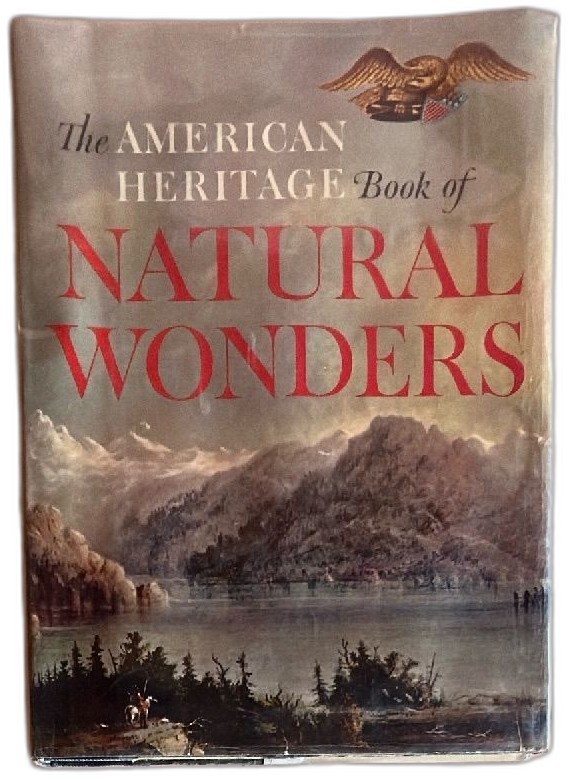 The American Heritage Book Of Natural Wonders 1959 Hardcover ExLibrary Edition