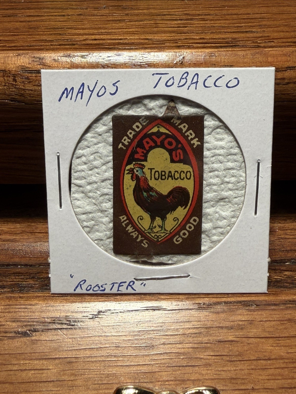 Mayo’s Tobacco “Rooster” vintage tin tobacco tag