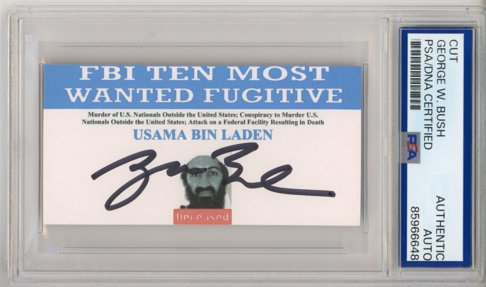 President George W Bush SIGNED Osama Bin Laden Most Wanted Cut PSA DNA COA AUTO