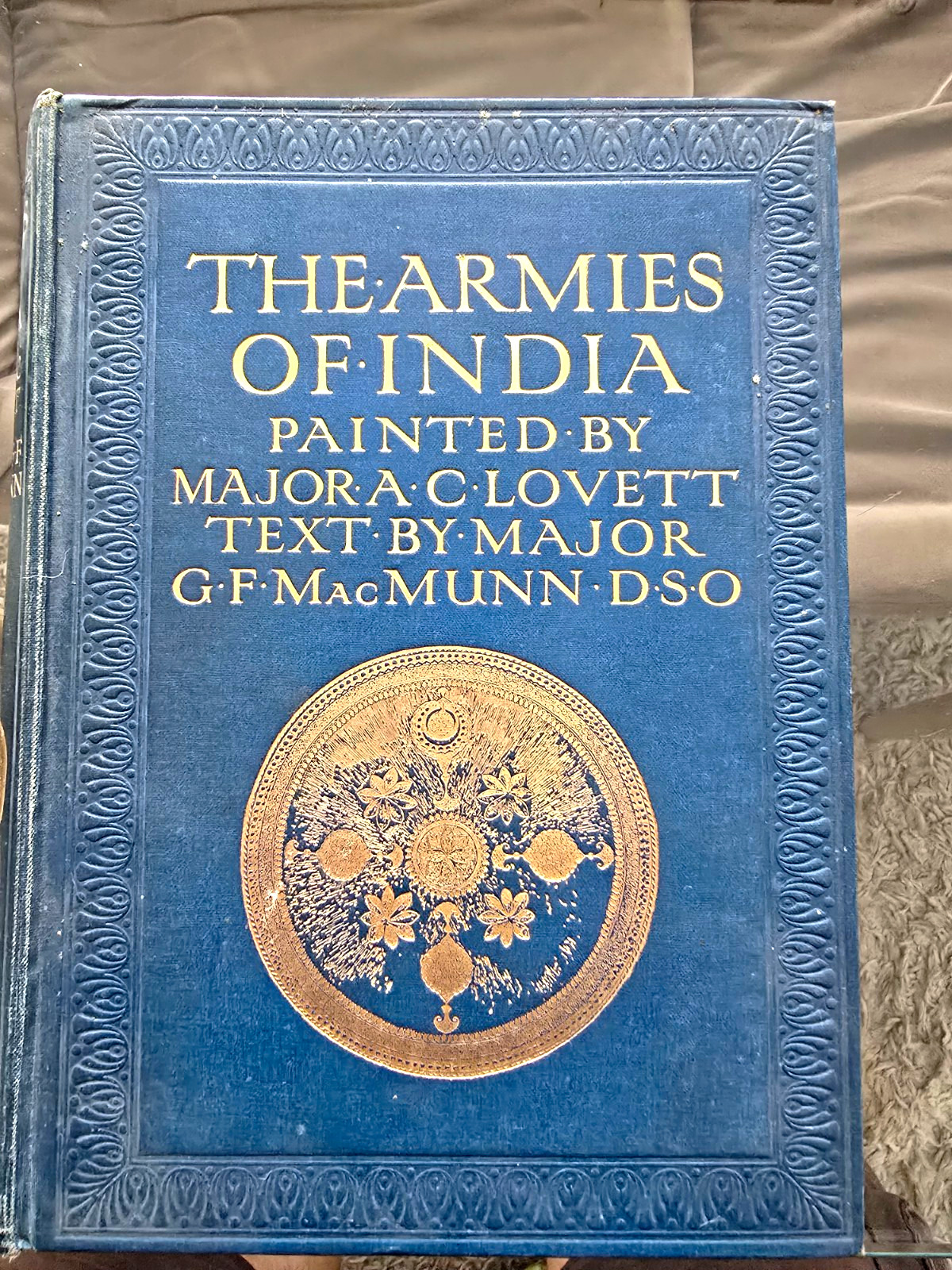 Adam and Charles Black The Armies of India 1911 Hardcover Signed A.C. Lovett