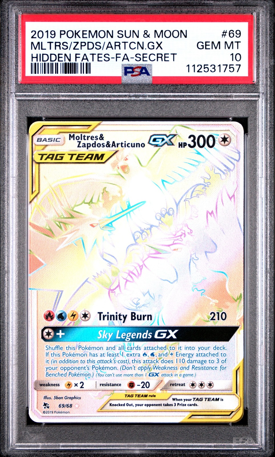 Pokemon TCG Moltres & Zapdos & Articuno GX 69/68 Hidden Fates Secret Rare PSA 10