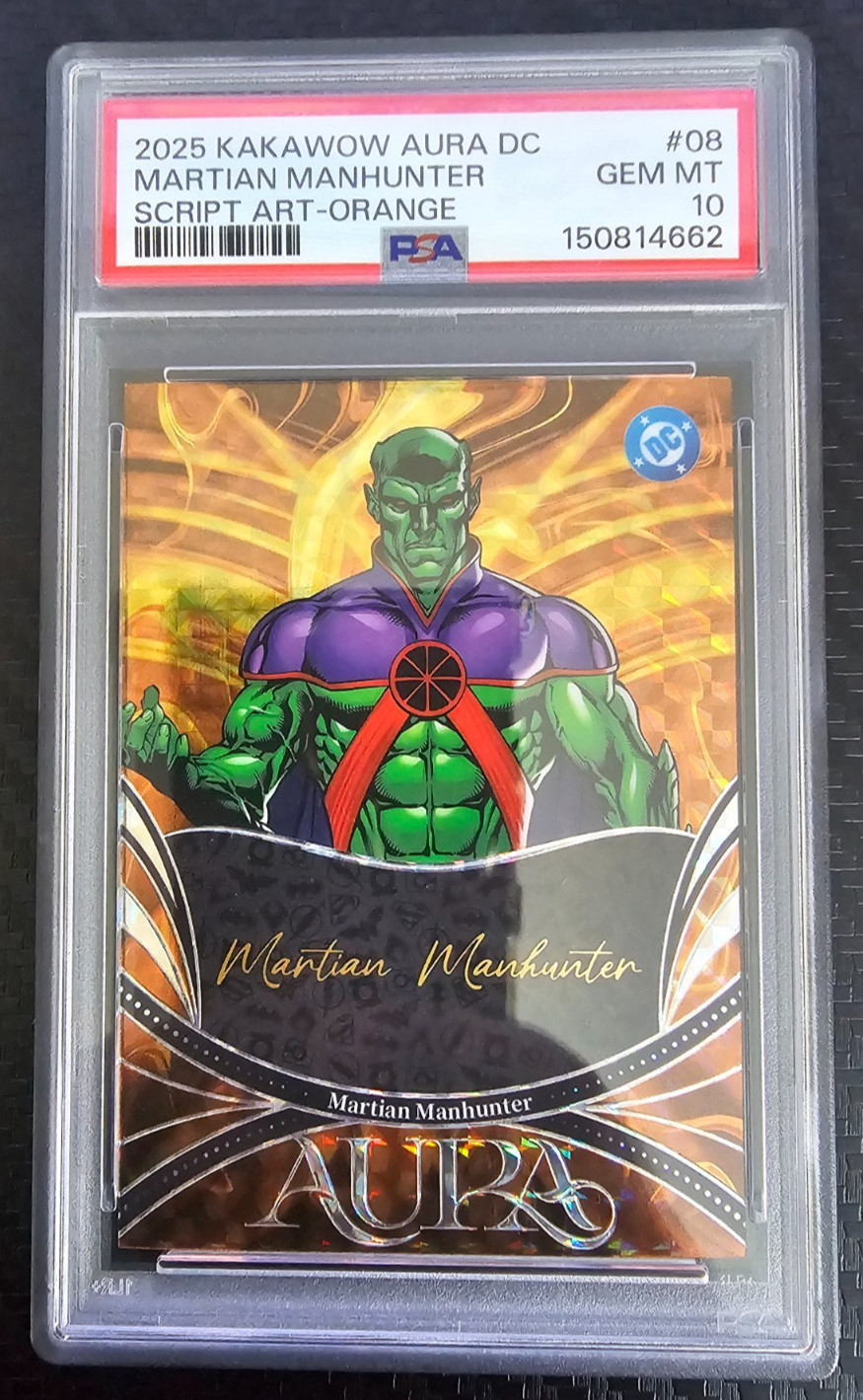 2025 Kakawow Aura DC Martian Manhunter Script Art Orange #/75 PSA 10