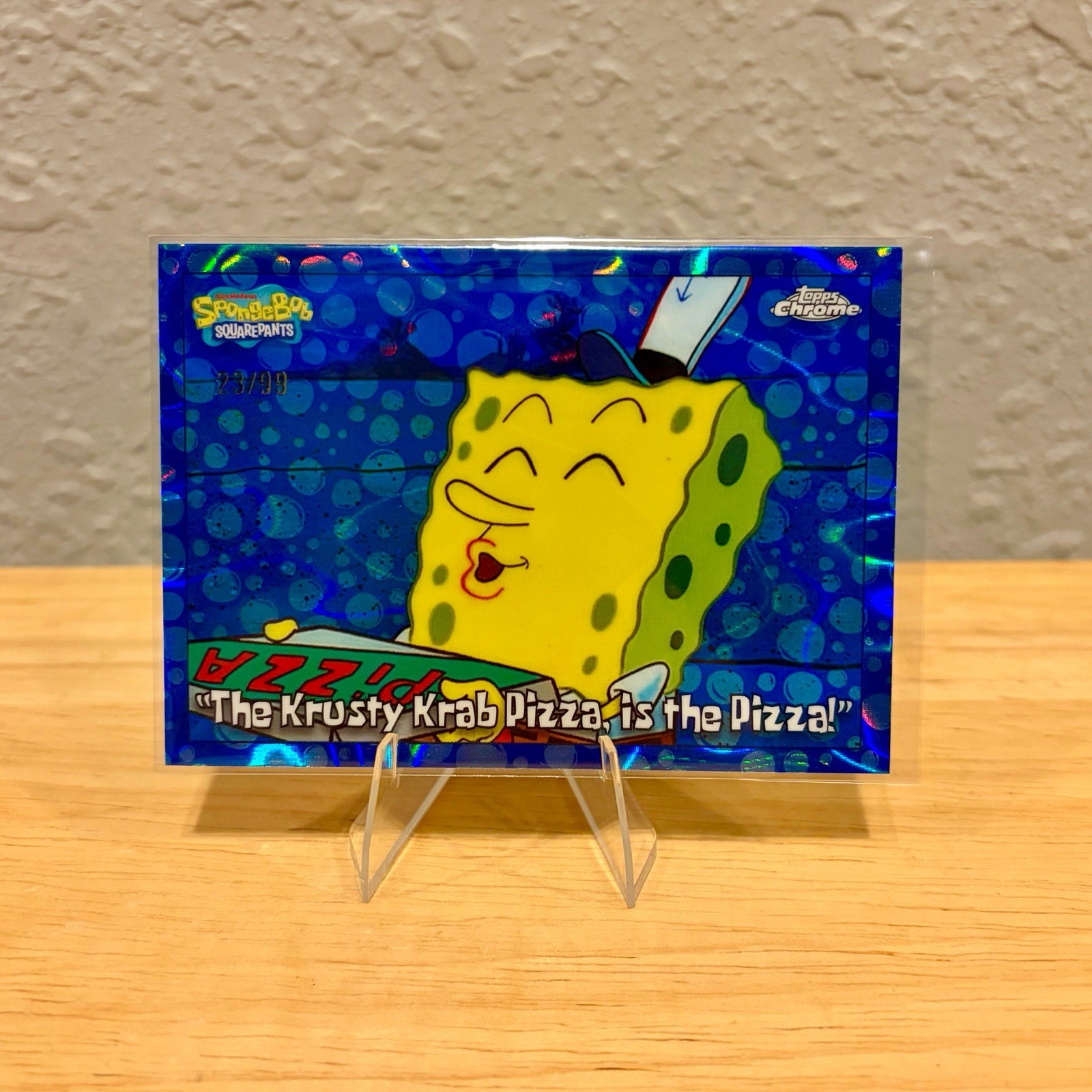 2025 Topps Chrome SpongeBob #73 The Krusty Krab Pizza is the Pizza Bubble /99