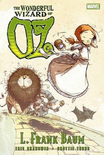 The Wonderful Wizard of Oz (Marvel Classics) - Hardcover By Eric Shanower - GOOD