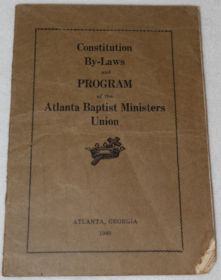 1940 Atlanta Baptist Ministers Union Constitution By-Laws Program Rare Booklet