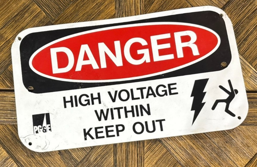 Vintage PGE Porcelain Sign Danger High Voltage Within Keep Out 14x7 Gas Electric