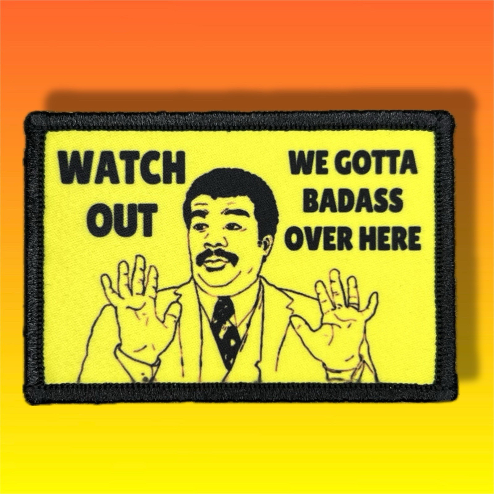 Neil Degrasse Tyson Meme Morale Patch / Military ARMY Tactical Airsoft Hook 276