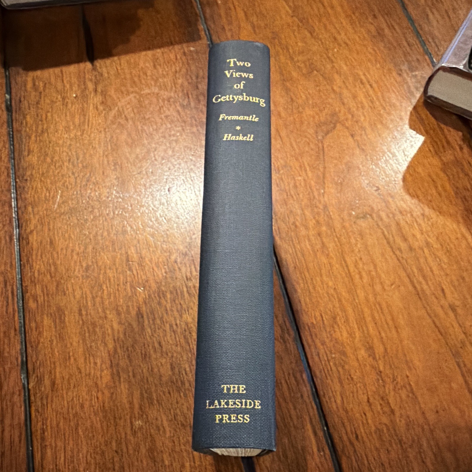 Two Views of Gettysburg Fremantle & Haskell Lakeside Classics Hardcover