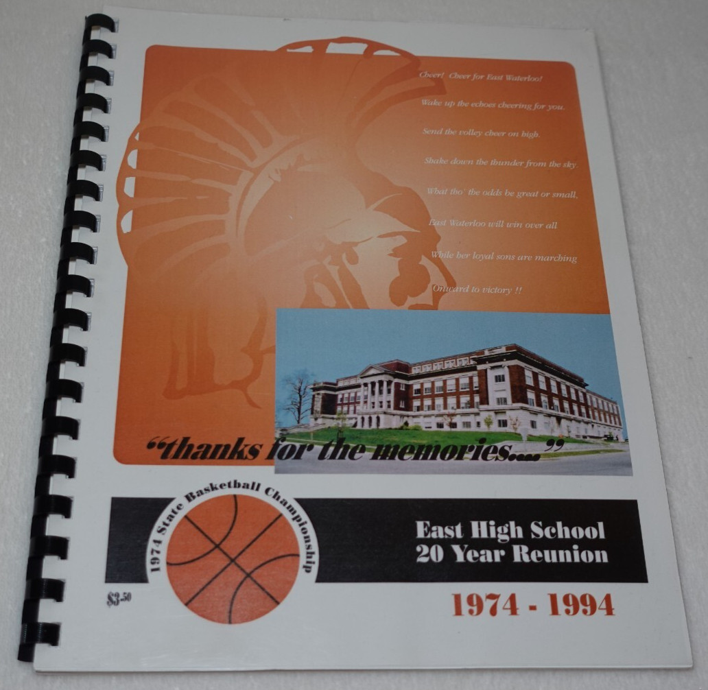 East Waterloo High School Iowa Class of 1974 20 Year 1994 Reunion Booklet