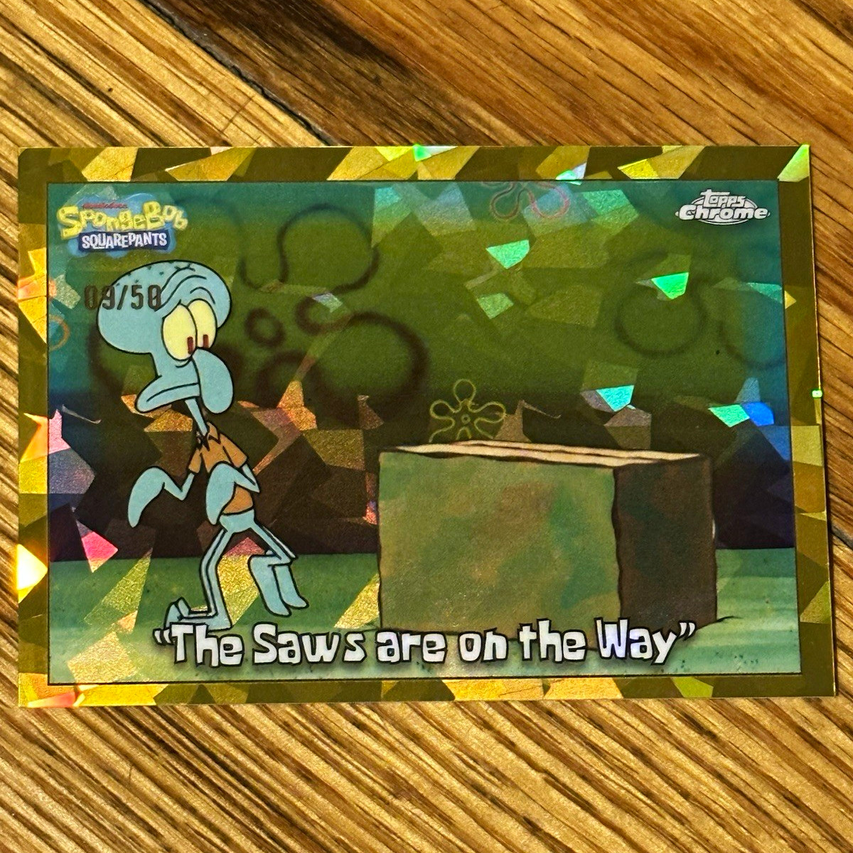 Topps 2025 SpongeBob Chrome #63 The Saws are on the Way 09/50 Sapphire Gold