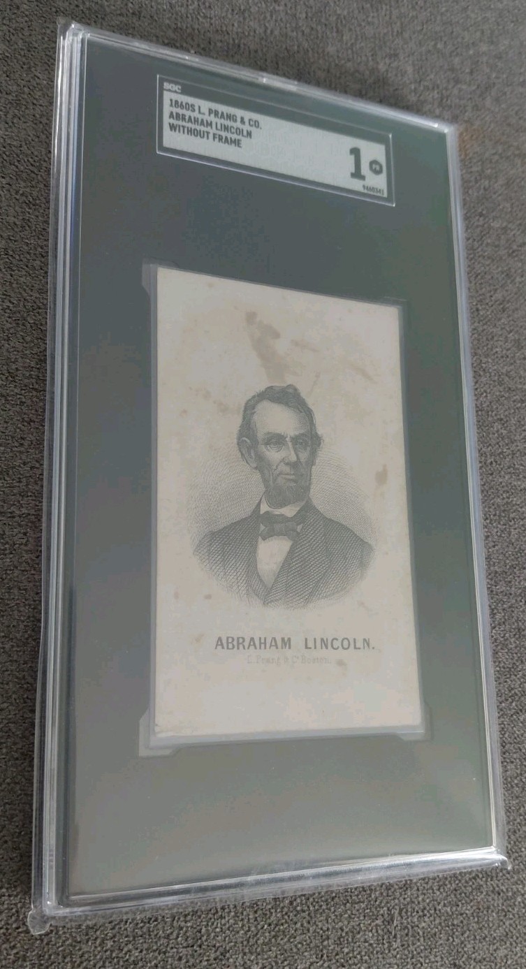 POP 3,4^: 1860s L. PRANG & CO. ABRAHAM LINCOLN WITHOUT FRAME SGC 1 ROOKIE CARD?