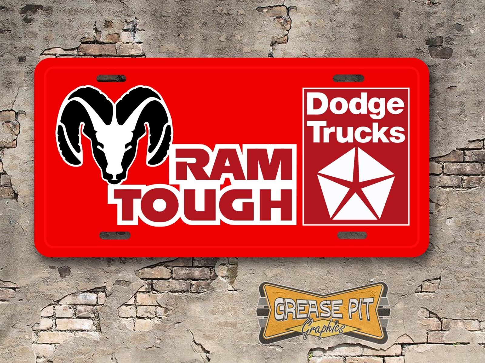 Dodge Ram Tough Novelty License Plate - Choose Color