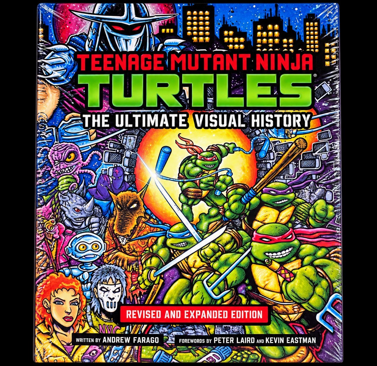 Teenage Mutant Ninja Turtles: The Ultimate Visual History: Revised & Expanded EC