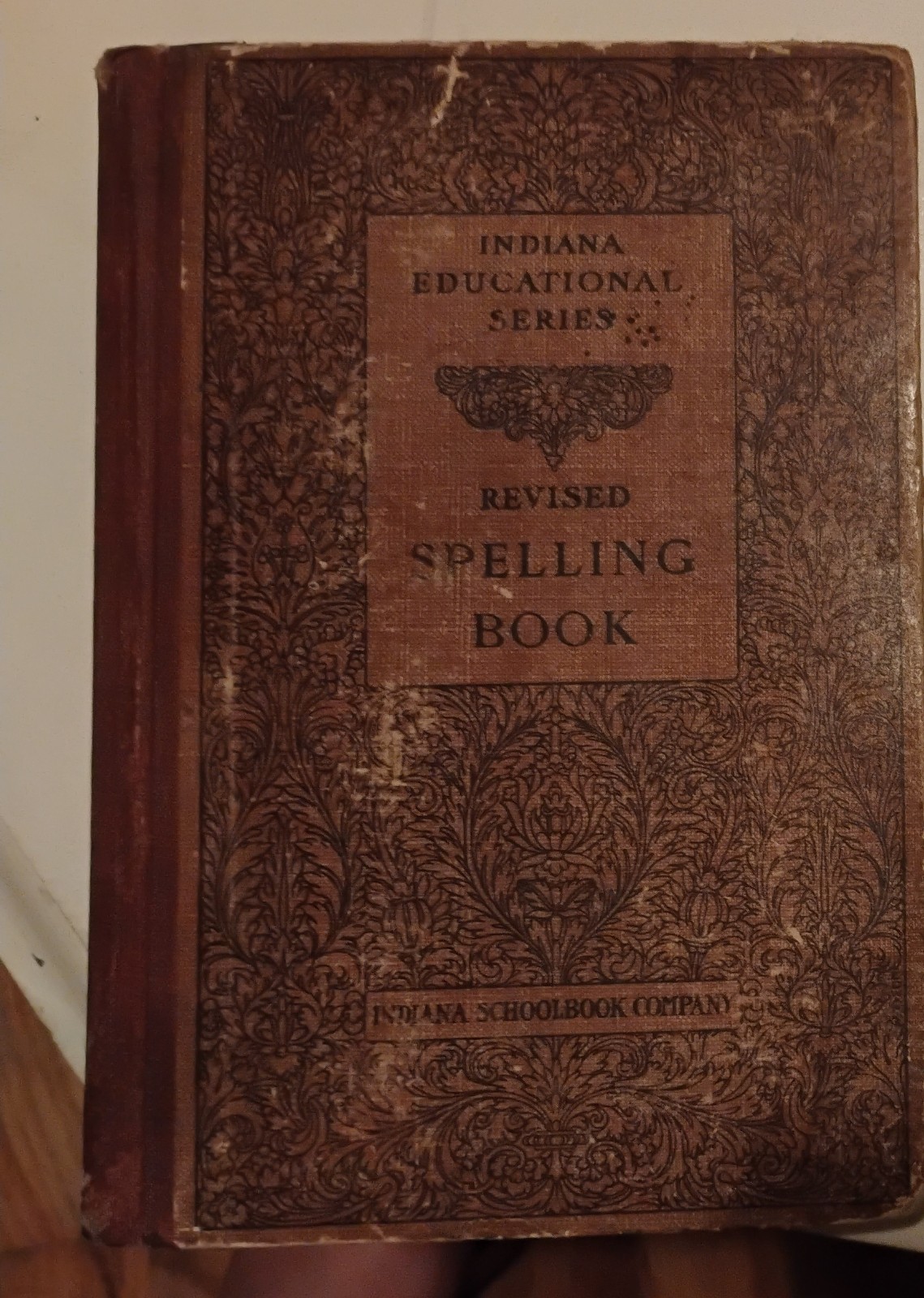 Vintage 1901 Revised Edition Of Indiana Educational Series Spelling Book