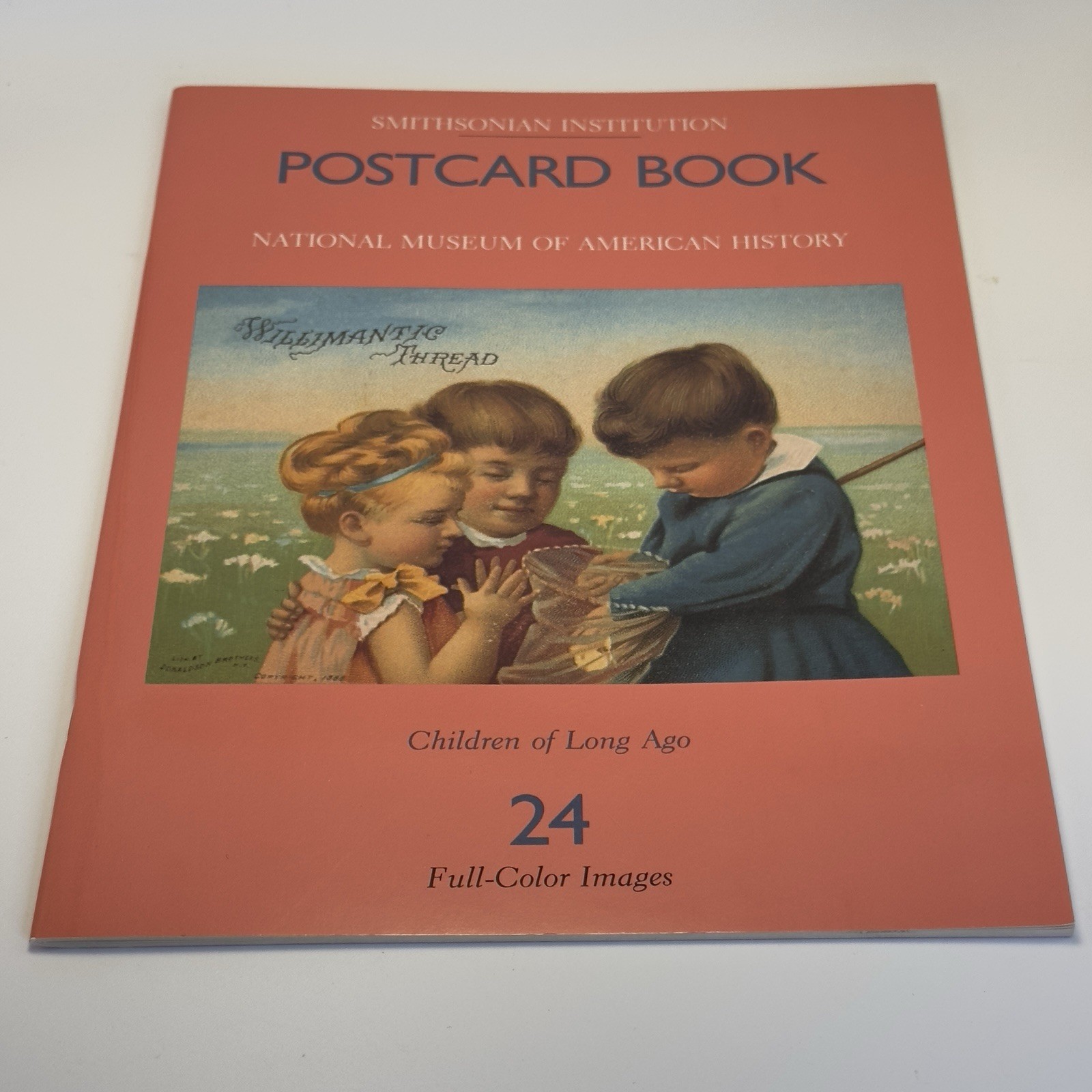 NEW Vtg 1989 Smithsonian Children Of Long Ago POSTCARD BOOK American Advertising