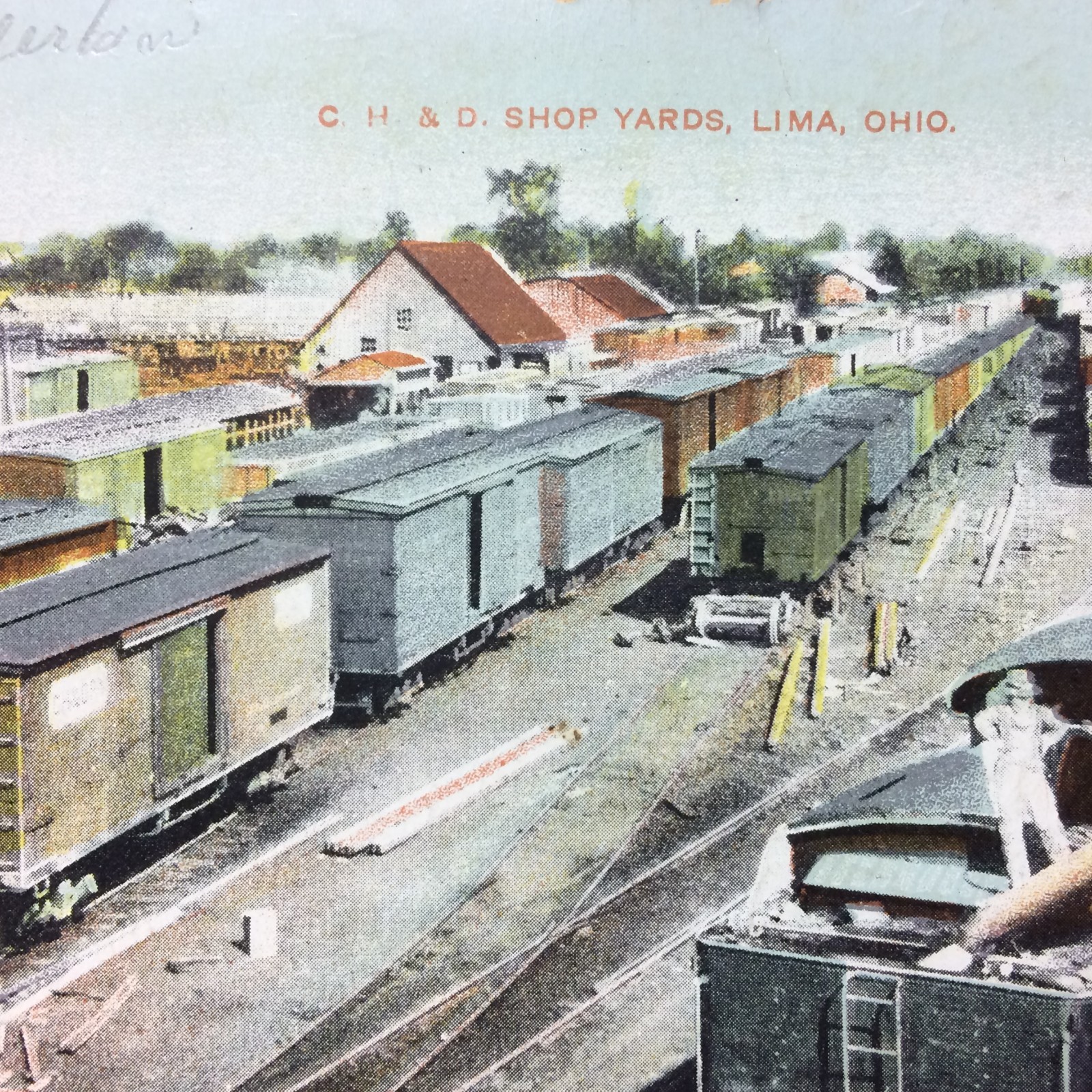 Antique C.H. & D. Shop Yards Lima Ohio Railroad Postcard 1909 CH&D Freight Cars